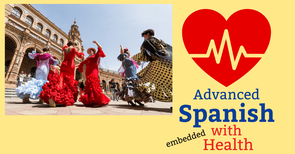 Advanced Spanish with Embedded Health | Aim Academy Online